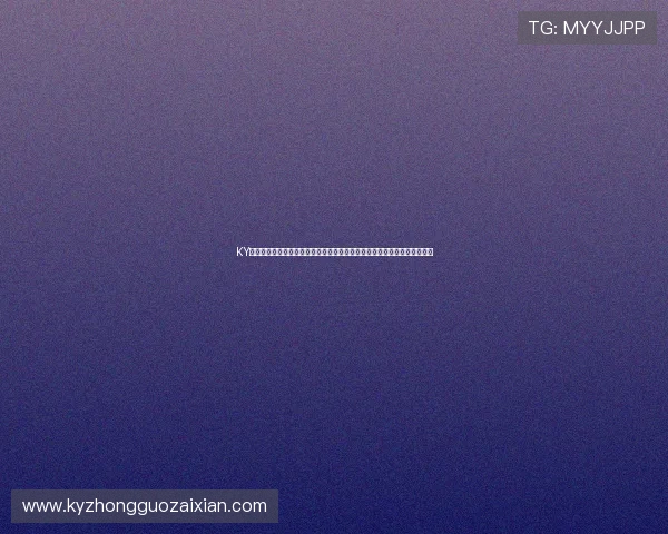 KY体育网站大全最新整理,涵盖足球篮球等多项热门体育项目的官方平台推荐 KY体育网站大全最新整理,涵盖足球篮球等多项热门体育项目的官方平台推荐